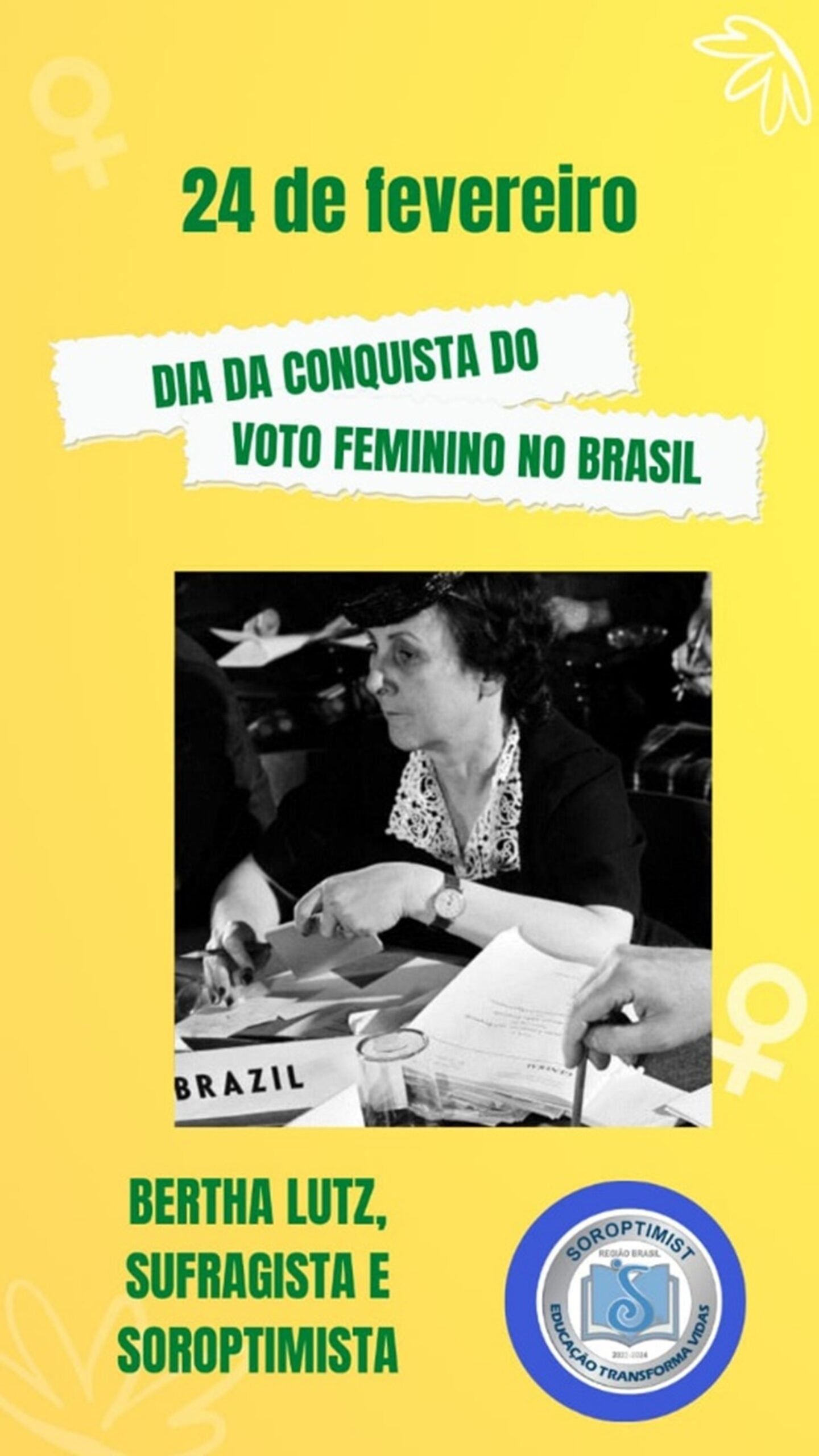 Dia Da Conquista Do Voto Feminino No Brasil Soroptimistas Do Brasil